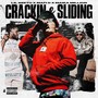 CRACKIN & SLIDING (Explicit)