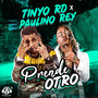 Prende Otro (Explicit)