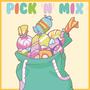 pick 'n' mix (Explicit)