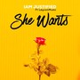 She Wants (feat. Layvon)