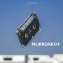 MURRDARXH (feat. ADAAM & Caroline Rose) [Explicit]