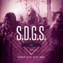 SDGS (feat. Skoowap, Dreadsmang & YSG Guapo Da Don) [Explicit]