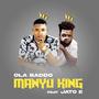 Manyu King (feat. Jato E)