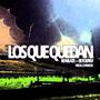 LOS QUE QUEDAN (feat. Reablaze & L.CHASKON)