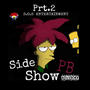 Side Show PB Prt.2 (Explicit)