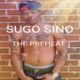 THE PREHEAT (Explicit)