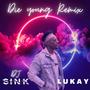 Die young remix (feat. Lukay)