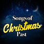 Songs of Christmas Past