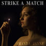 Strike a Match