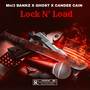 Lock N' Load (Explicit)