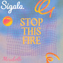 Stop This Fire