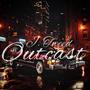 Outcast (Explicit)