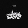 Shine (Explicit)