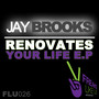 Renovates Your Life EP