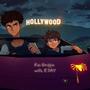 Hollywood! (feat. EJAY) [Explicit]