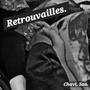 Retrouvailles. (feat. Chavi)