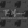 The Moment (feat. Fatman Scoop) [Explicit]