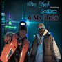 4 My Bros (Explicit)