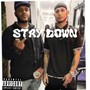 Stay Down (Explicit)