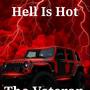 Hell is Hot (Explicit)