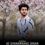 Ae Ghanamrang Janan