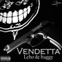 Vendetta (Explicit)