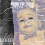 Problem Child (Explicit)