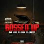 Bossed Up (feat. SAN QUINN & C-DUBB) [Explicit]