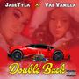 Double Back (feat. Vae Vanilla) (Explicit)