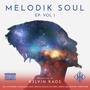 Melodik Soul EP, Vol. 1 (Explicit)