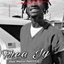 Free Jy (Free Meechy Remix) [Explicit]