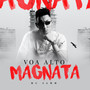 Voa Alto Magnata (Explicit)