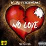 No Love (Explicit)