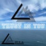 Trust in You (feat. Jonathan G. Shaw)