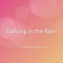 Dancing in the Rain
