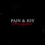 Pain & Joy