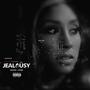 Jealousy (Explicit)