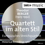 Berger, T.: String Quartet No. 2 (European String Quartet)