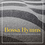 Bossa Hymns