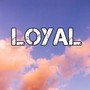 Loyal