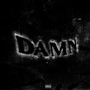 D.A.M.N. (Explicit)