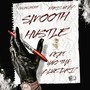 Smooth Hustle (feat. Uno Tha Bluedrip) [Explicit]