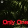 Only One (Explicit)