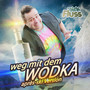 Weg mit dem Wodka