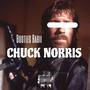 Chuck Norris (Explicit)