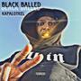 Black Balled (Explicit)