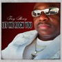 Let Me Rock You