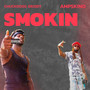 Smokin (Explicit)