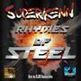 Rhymes of Steel (Explicit)