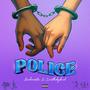 Police (feat. Locothehybrid)